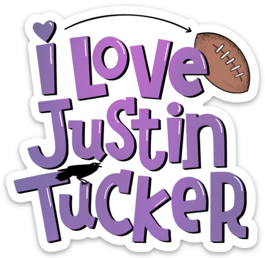 Maggie Moore Studio - I Love Justin Tucker Sticker