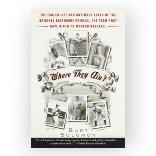 Where They Ain't by Burt Solomon