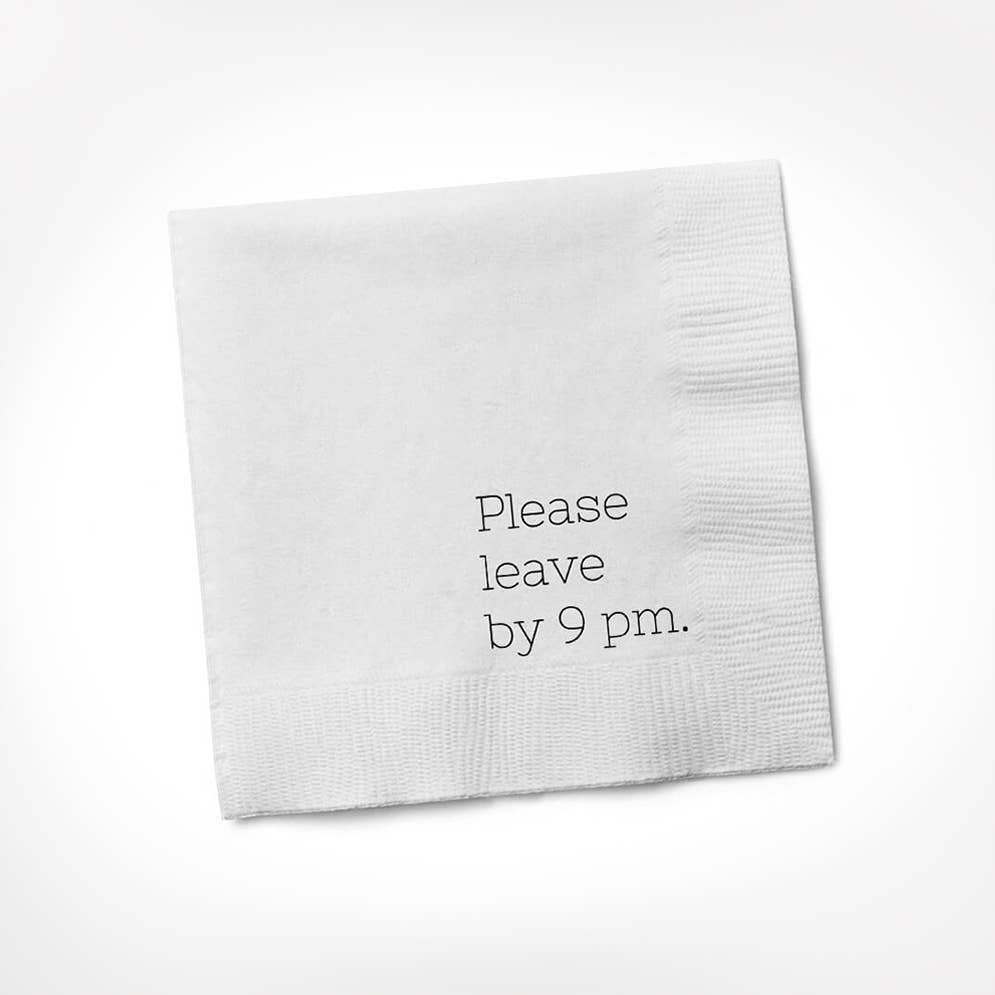 Twisted Wares - Please Leave By 9pm COCKTAIL NAPKIN