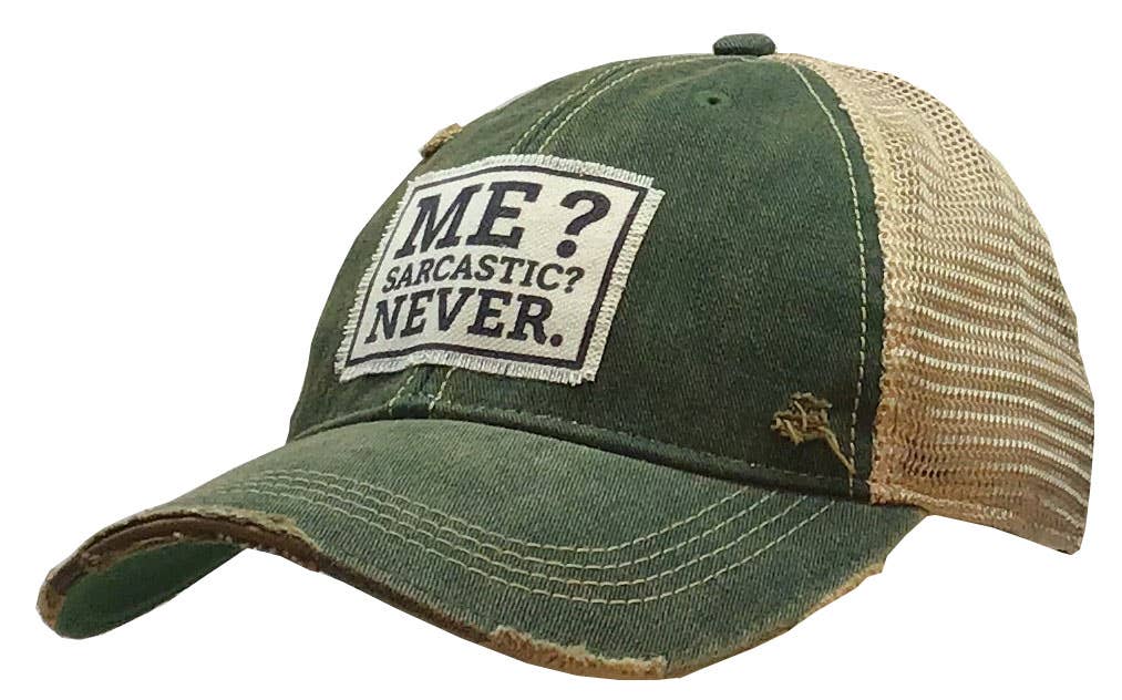 Vintage Life - Me? Sarcastic? Never Distressed Trucker Cap